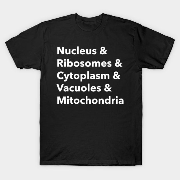 Parts of the Cell T-Shirt by Chemis-Tees